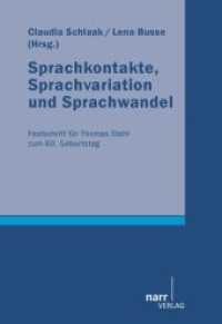 Sprachkontakte, Sprachvariation und Sprachwandel : Festschrift für Thomas Stehl zum 60. Geburtstag （1. Auflage. 2011. 524 S. 227 mm）