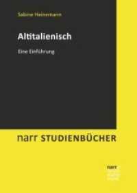 Altitalienisch : Eine Einführung (narr STUDIENBÜCHER) （2017. 245 S. 240 mm）