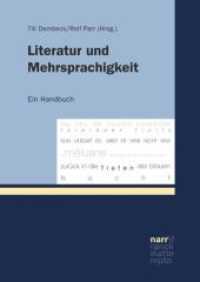 Literatur und Mehrsprachigkeit : Ein Handbuch （1. Auflage. 2017. 380 S. 240 mm）