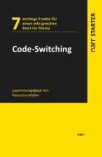 Code-Switching : 7 wichtige Punkte für einen erfolgreichen Start ins Thema (Narr STARTER) （1. Auflage. 2017. 91 S. 185 mm）