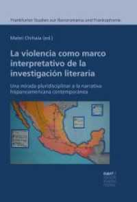 La violencia como marco interpretativo de la investigación literaria : Una mirada pluridisciplinar a la narrativa hispanoamericana contemporánea (Frankfurter Studien zur Iberoromania und Frankophonie .9) （1. Auflage. 2019. 303 S. 220 mm）