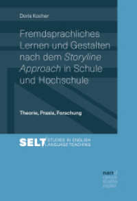 Fremdsprachliches Lernen und Gestalten nach dem Storyline Approach in Schule und Hochschule : Theorie, Praxis, Forschung (Studies in English Language Teaching / Augsburger Studien zur Englischdidaktik 6) （1. Auflage. 2019. 700 S. 240 mm）