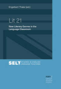 Lit 21 - New Literary Genres in the Language Classroom (Studies in English Language Teaching / Augsburger Studien zur Englischdidaktik 5) （1. Auflage. 2019. 187 S. 220 mm）