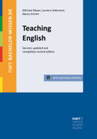 Teaching English (bachelor-wissen) （2. Aufl. 2022. XIV, 349 S. 230 mm）