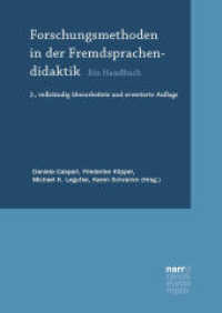 外国語教育研究法便覧（第２版）<br>Forschungsmethoden in der Fremdsprachendidaktik : Ein Handbuch （2. Aufl. 2022. VIII, 530 S. 240 mm）