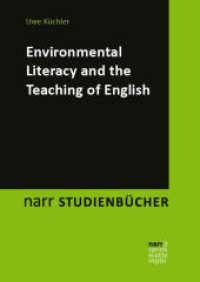 Environmental Literacy and the Teaching of English (narr Studienbücher LITERATUR- UND KULTURWISSENSCHAFT) （1. Auflage. 2025. 250 S. 240 mm）