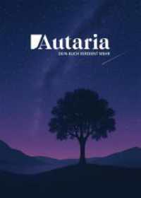 Autaria-Notizbuch （2025. 192 S. 17.6 cm）