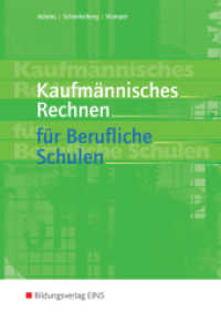 Kaufmännisches Rechnen für Berufliche Schulen : Schulbuch (Kaufmännisches Rechnen 1) （11. Aufl. 1995. 290 S. m. farb. Abb. 242.00 mm）
