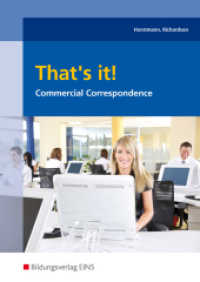 That's it! : Commercial Correspondence Schulbuch (That's it! 1) （4. Aufl. 2012. 88 S. m. Abb. u. Tab. 240.00 mm）