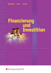 Finanzierung und Investition : Schulbuch (Finanzierung und Investition 1) （7. Aufl. 1997. 192 S. m. mehrfarb. graph. Darst. u. Tab. 240.00 mm）
