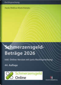 SchmerzensgeldBetr&auml;ge 2026 (Buch mit Online-Zugang) : inkl. Online-Zugang mit juris-Rechtsprechung (Rechtsprechungssammlungen) （44. Aufl.）