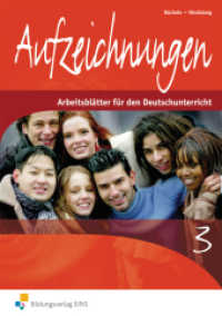 Aufzeichnungen - Arbeitsblätter für den Deutschunterricht : Arbeitsblätter 3 (Aufzeichnungen 5) （5. Aufl. 2009. 80 S. DIN A4. 210.00 x 297.00 mm）