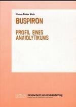 Buspiron (Bespar(r)): Profil Eines Anxiolytikums (Duv: Medizin")