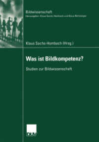 Was ist Bildkompetenz? (Bildwissenschaft 10) （2003. 236 S. 236 S. 146 Abb. 0 mm）