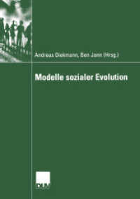 Modelle sozialer Evolution (DUV Sozialwissenschaft) （2004. vii, 176 S. VII, 176 S. 24 Abb. 0 mm）