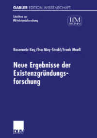 Neue Ergebnisse der Existenzgründungsforschung : Diss. (Gabler Edition Wissenschaft) （2001. xvi, 142 S. XVI, 142 S. 210 mm）