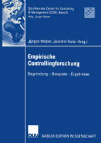 Empirische Controllingforschung : Begründung - Beispiele - Ergebnisse (Schriften des Center for Controlling & Management (CCM) Bd.8) （2003. x, 467 S. X, 467 S. 210 mm）