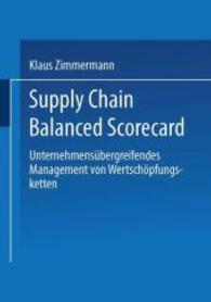 Supply Chain Balanced Scorecard : Unternehmensbergreifendes Management Von Wertschpfungsketten (Gabler Edition Wissenschaft)