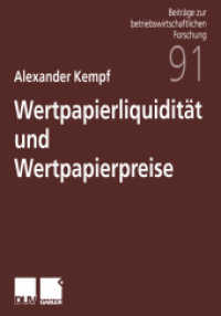 Wertpapierliquidität und Wertpapierpreise (Beiträge zur betriebswirtschaftlichen Forschung .91) （1999. xvii, 207 S. XVII, 207 S. 210 mm）