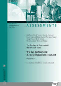Wie das Wohnumfeld die Lebensqualität beeinflusst : The Residential Environment Impact Scale (REIS) Version 4.0 (Wissenschaftliche Reihe Assessments) （2016. 2016. 108 S. 30 cm）