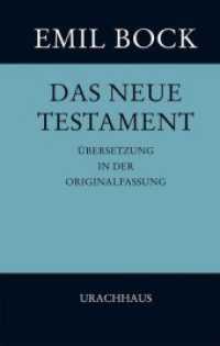 Das Neue Testament, Übersetzung in der Originalfassung : Großdruck-Ausgabe （4. Aufl. 2021. 615 S. 23.4 cm）