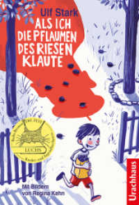 Als ich die Pflaumen des Riesen klaute （3. Aufl. 2020. 96 S. Seiten mit farbigen Innenillustrationen. 20.5 cm）