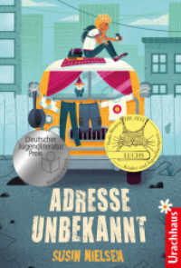 Adresse unbekannt - Nominiert zum Deutschen Jugendliteraturpreis （3. Aufl. 2021. 284 S. 20.5 cm）