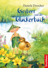 Giesbert und der Gluckerbach (Giesbert 3) （4. Aufl. 2024. 96 S. 24 cm）
