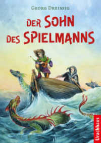 Der Sohn des Spielmanns （2022. 235 S. 20.5 cm）