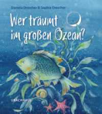 Wer träumt im großen Ozean? （2022. 12 S. 19 cm）