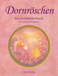 Dornröschen : Ein Drehbilderbuch （2025. 22 S. 24 cm）
