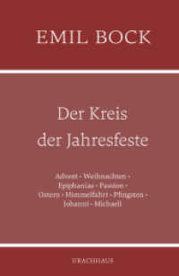 Der Kreis der Jahresfeste （2023. 215 S. 21.2 cm）