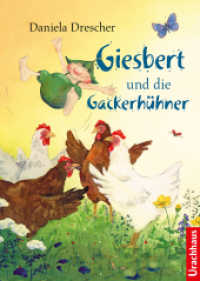 Giesbert und die Gackerhühner (Giesbert 4) （3. Aufl. 2025. 120 S. 24 cm）