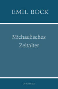 Michaelisches Zeitalter （2023. 214 S. 21.2 cm）