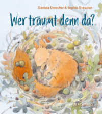 Wer träumt denn da? （2023. 12 S. 19 cm）
