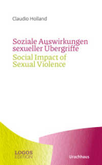 Soziale Auswirkungen sexueller Übergriffe / Social Impact of Sexual Violence (LOGOS-edition 5) （2023. 63 S. 20 cm）