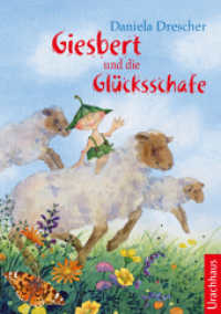 Giesbert und die Glücksschafe （2025. 96 S. 24 cm）