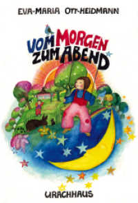 Vom Morgen zum Abend （10. Aufl. 2024. 20 S. 28.6 cm）