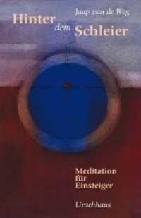Hinter dem Schleier : Meditation für Einsteiger （2. Aufl. 2007. 223 S. 8 Abb. auf Taf. 21.2 cm）