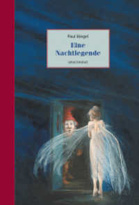 Eine Nachtlegende : Ausgezeichnet mit dem Goldenen Griffel 1993 （3. Aufl. 2020. 183 S. m. Illustr. von Charlotte Dematons. 20.5 x 23.9）