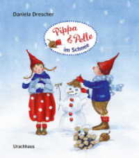 Pippa und Pelle im Schnee (Pippa und Pelle) （6. Aufl. 2022. 12 S. m. zahlr. bunten Bild. 16.1 cm）