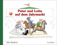 Peter und Lotta auf dem Jahrmarkt （2016. 32 S. m. zahlr. bunten Bild. 30 cm）