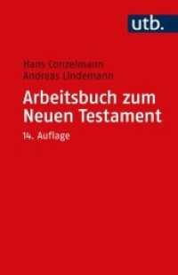 Arbeitsbuch zum Neuen Testament (UTB Uni-Taschenbücher Bd.52) （14. Aufl. 2004. 609 S. 185 mm）