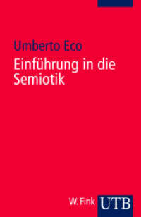 Einführung in die Semiotik (UTB Uni-Taschenbücher Bd.105) （9. Aufl. 2002. 476 S. einige Tab. 185 mm）