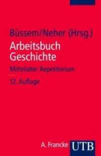 Arbeitsbuch Geschichte, Mittelalter Repetitorium : 3. bis 16. Jahrhundert (UTB Uni-Taschenbücher Bd.411) （12. Aufl. 2003. 356 S. Faltblatt. 185 mm）