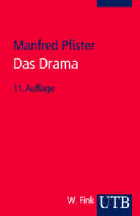 Das Drama : Theorie und Analyse (UTB Uni-Taschenbücher Bd.580) （11., überarb. Aufl., erw. Aufl. 2012. 454 S. 15 SW-Abb., 4 Tabell）