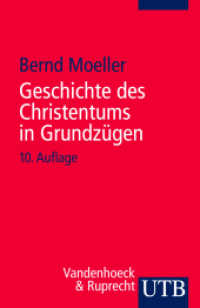 Geschichte des Christentums in Grundzügen (UTB Uni-Taschenbücher 905) （10., überarb. Aufl. 2020. 420 S. 185 mm）