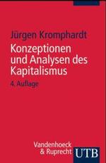 Konzeptionen Und Analysen Des Kapitalismus : Von Seiner Entstehung Bis Zur Gegenwart