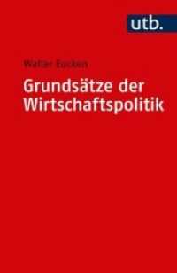 Grundsätze der Wirtschaftspolitik : Hrsg. v. Edith Eucken u. Karl P. Hensel. Mit einem Gespräch zwischen Ernst-Joachim Mestmäcker u. Walter Oswalt (UTB Uni-Taschenbücher Bd.1572) （7. Aufl. 2004. 417 S. 185 mm）