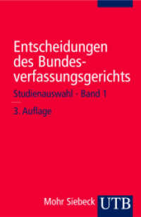 Entscheidungen des Bundesverfassungsgerichts Tl.1 : Studienauswahl (UTB Uni-Taschenbücher Bd.1708) （3., erw. Aufl. 2007. 877 S. 185 mm）
